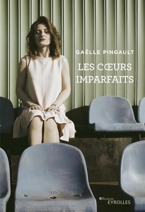 Couverture ebook de Les coeurs imparfaits, de Gaëlle Pingault