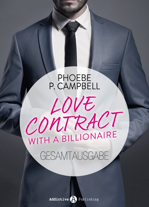 Couverture ebook de Love Contract with a Billionaire, de Phoebe P. Campbell