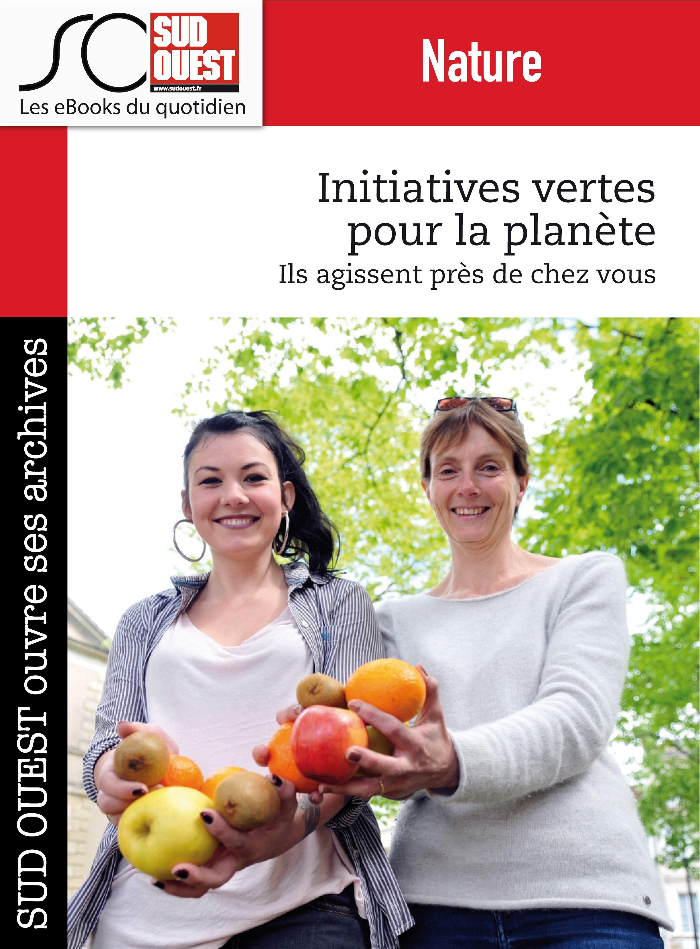 Couverture ebook de Initiatives vertes pour la planète, de Journal Sud Ouest