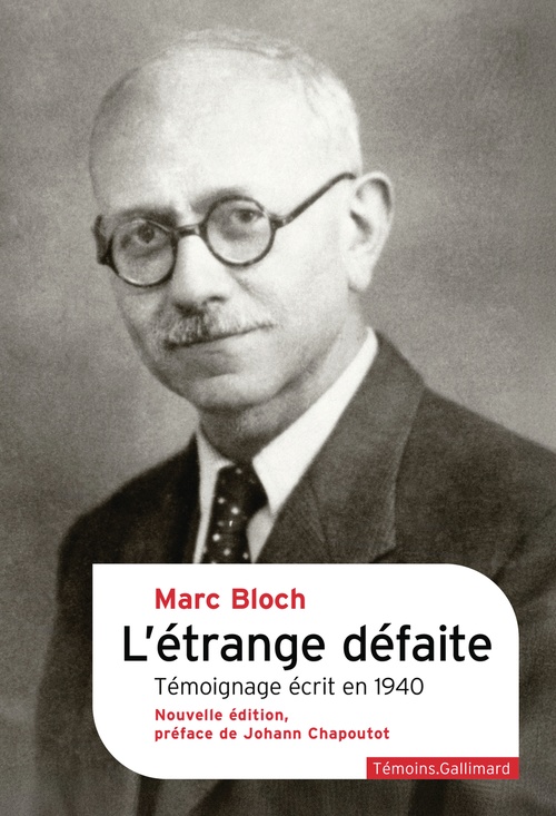 Couverture ebook de L'étrange défaite. Témoignage écrit en 1940, de Marc Bloch