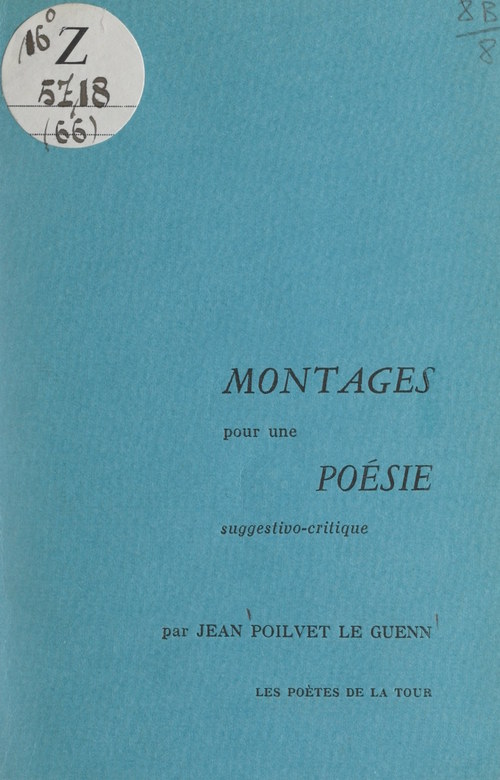 ebook cover of Montages pour une poésie suggestivo-critique, by Jean Poilvet Le Guenn