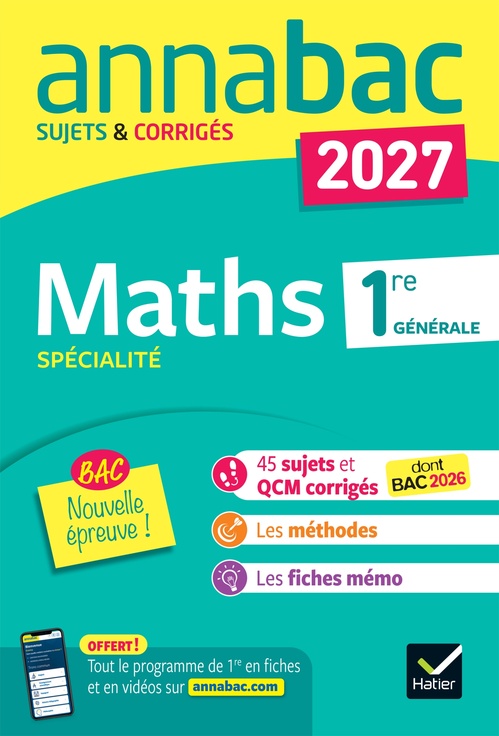 ebook cover of Annales du bac 2027 - Annabac Maths 1re générale spécialité - Nouvelle épreuve, by Michel Abadie, Annick Meyer, Jean-Dominique Picchiottino, Martine Salmon