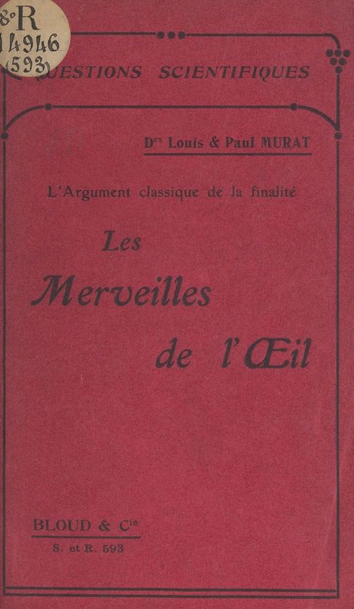 Couverture ebook de L'argument classique de la finalité : les merveilles de l'oeil, de Louis Murat, Paul Murat
