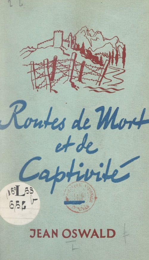 Couverture ebook de Routes de mort et de captivité, de Jean Oswald