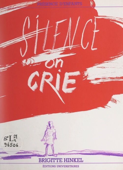 Couverture ebook de Silence on crie, de Brigitte Hinkel