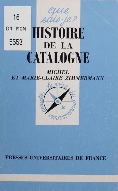 Couverture ebook de Histoire de la Catalogne, de Marie-Claire Zimmermann, Michel Zimmermann