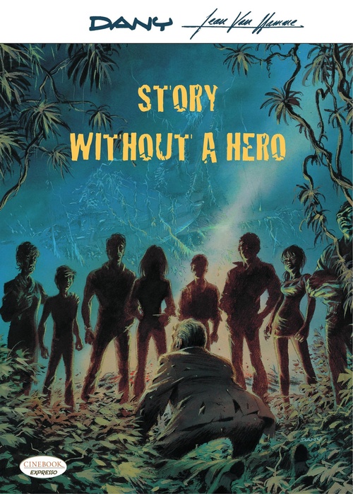 Couverture ebook de Story Without a Hero, de Jean Van Hamme, Dany