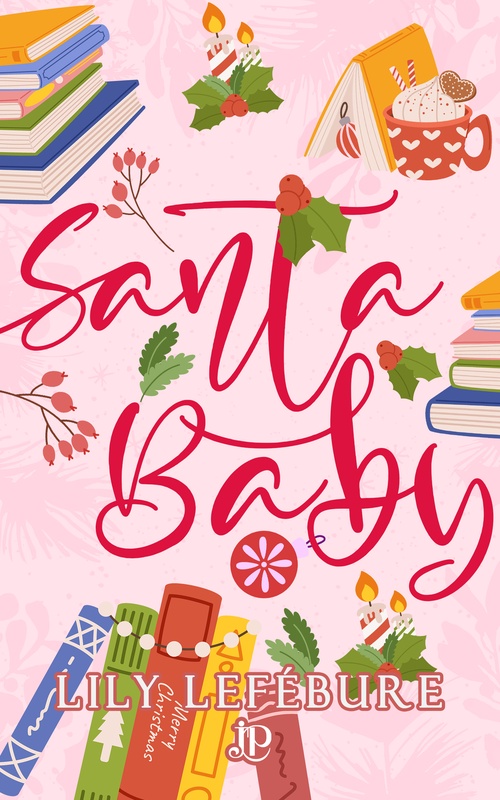 Couverture ebook de Santa Baby, de Lily Lefébure