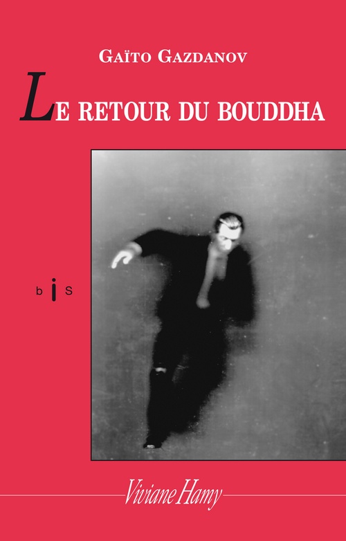 Couverture ebook de Le Retour du Bouddha, de Gaïto Gazdanov, Chantal Le Brun-Keris