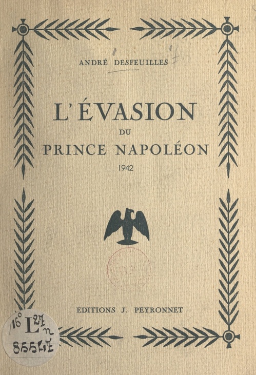 Couverture ebook de L'évasion du prince Napoléon, 1942, de Andre Desfeuilles