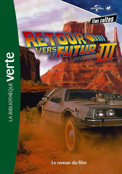 ebook cover of Films cultes Universal 05 - Retour vers le futur 3, by Universal Studios