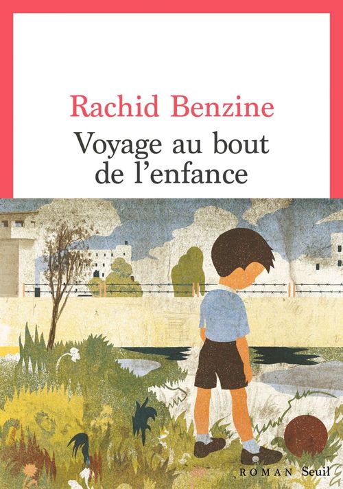 Couverture ebook de Voyage au bout de l'enfance, de Rachid Benzine