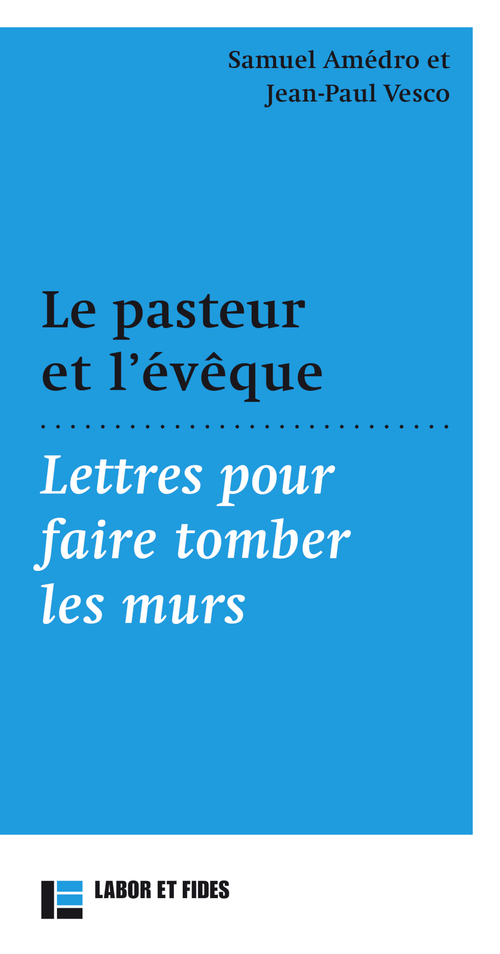 ebook cover of Le pasteur et l'évêque, by Samuel Amedro, Jean-Paul Vesco