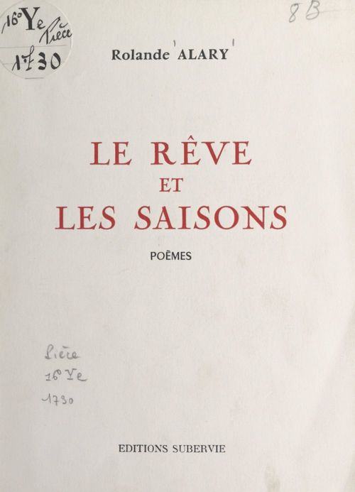 Couverture ebook de Le rêve et les saisons, de Rolande Alary