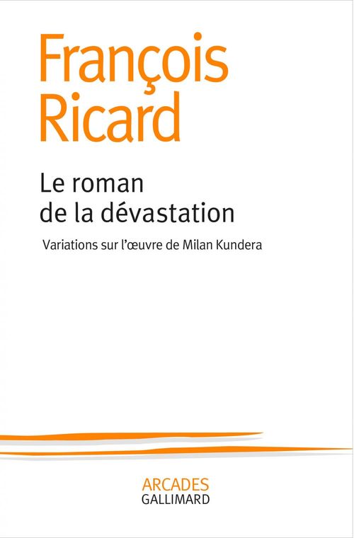 ebook cover of Le roman de la dévastation, by François Ricard