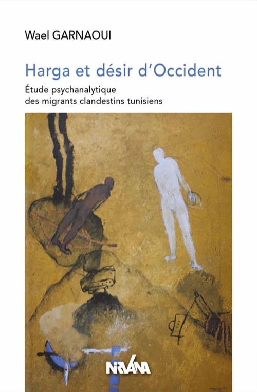 ebook cover of Harga et désir d'occident, by Wael Garnaoui