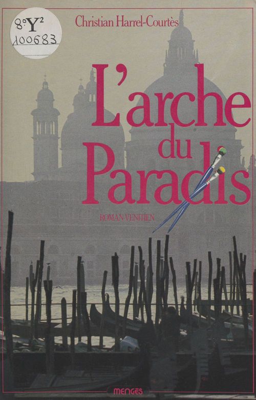 Couverture ebook de L'arche du paradis, de Christian Harrel-Courtes