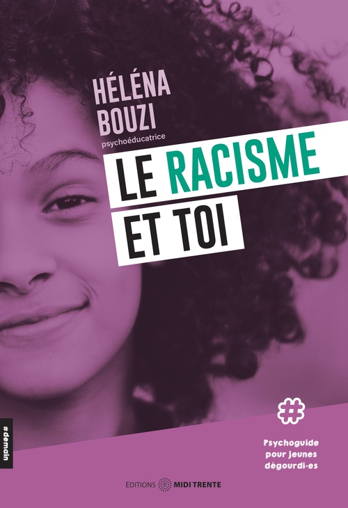 Couverture ebook de Le racisme et toi, de Helena Bouzi
