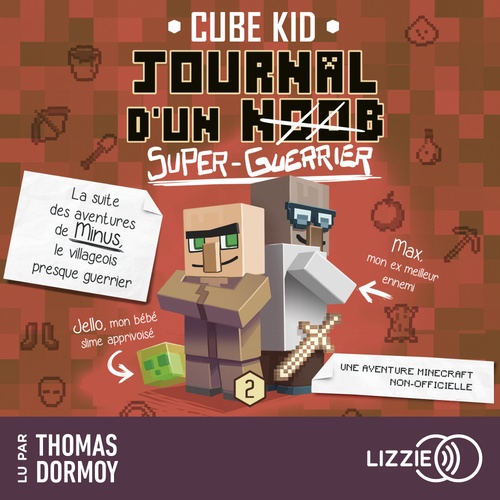audiobook cover of Journal d'un noob - Tome 2 Super-guerrier, by Cube Kid
