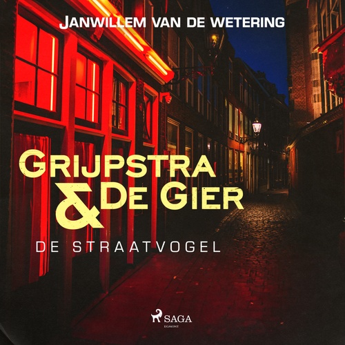 audiobook cover of De straatvogel, by Janwillem  Van De Wetering