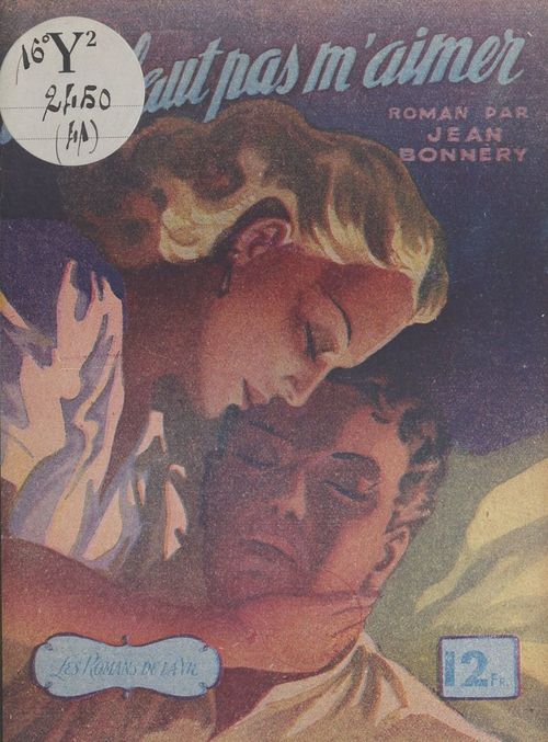 Couverture ebook de Il ne faut pas m'aimer, de Jean Bonnery