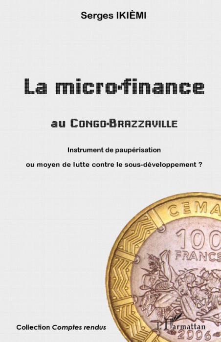 Couverture ebook de La micro-finance au Congo-Brazzaville, de Serges Ikiemi