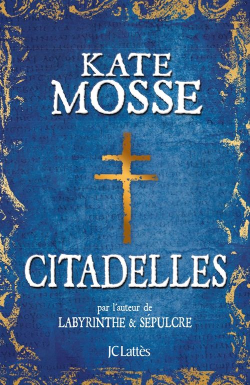 ebook cover of Citadelles, by Kate Mosse