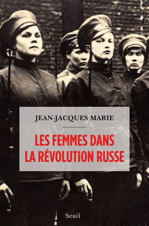 ebook cover of Les Femmes dans la révolution russe, by Jean-Jacques Marie
