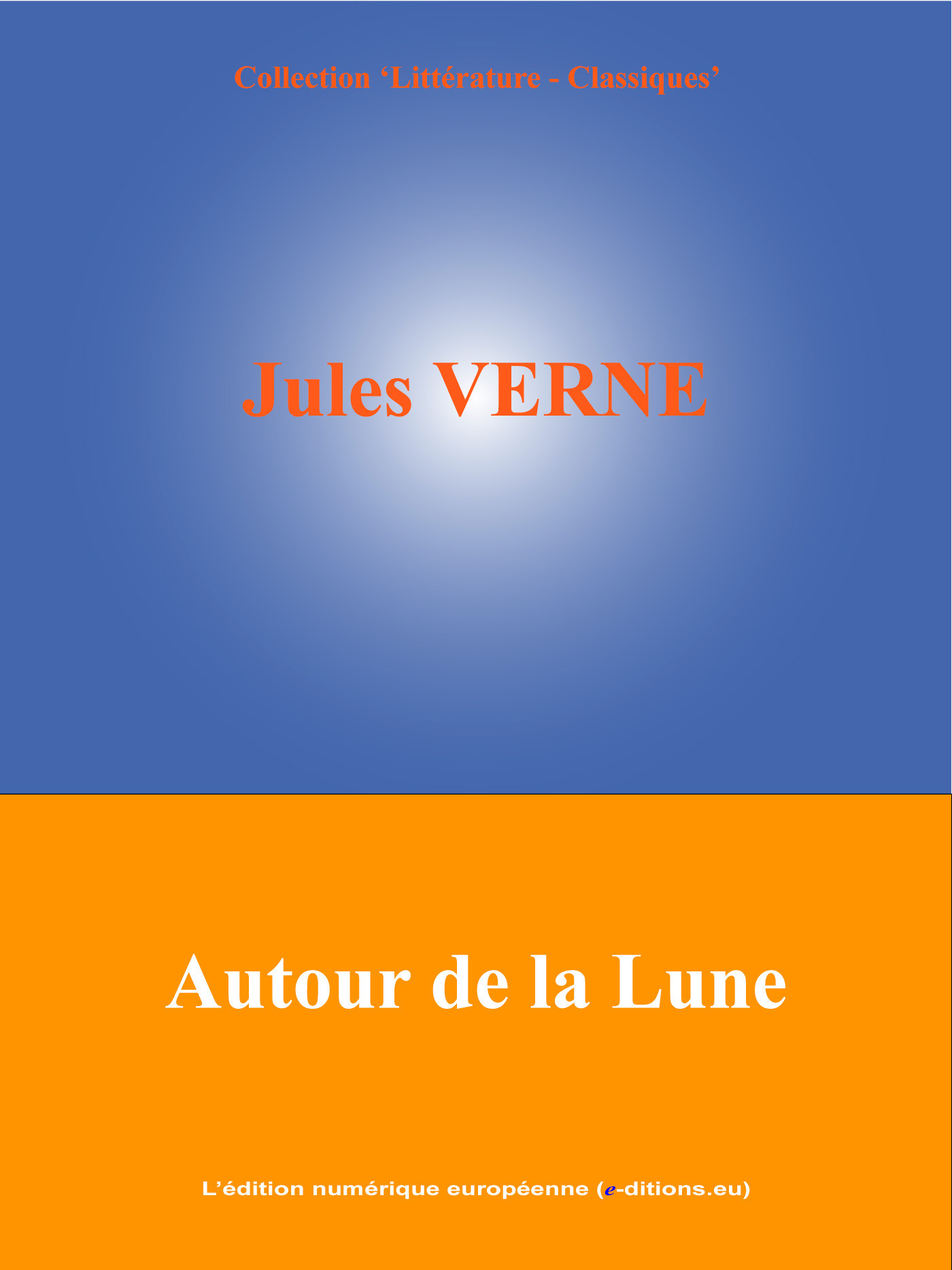 ebook cover of Autour de la Lune, by Jules Verne
