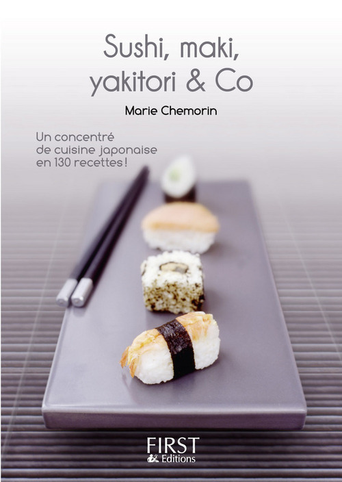 Couverture ebook de Le petit livre de - sushi, maki, yakitori and co, de Marie Chemorin