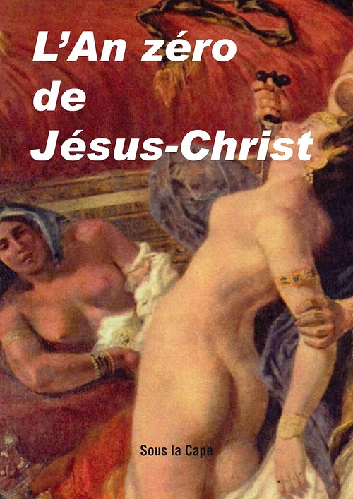 ebook cover of L´an zéro de Jésus-Christ, by Anonyme