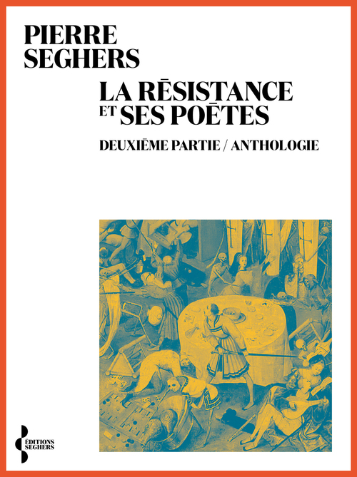 ebook cover of La Résistance et ses poètes. Deuxième partie / Anthologie, by Pierre Seghers