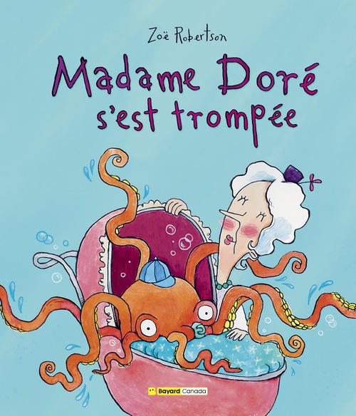 Couverture ebook de Madame Doré s'est trompée, de Zoë Robertson