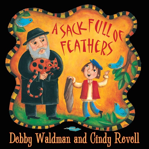 ebook cover of A Sack Full of Feathers, by Debby Waldman