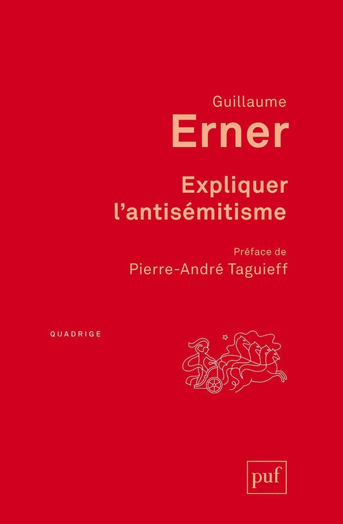 ebook cover of Expliquer l'antisémitisme, by Guillaume Erner
