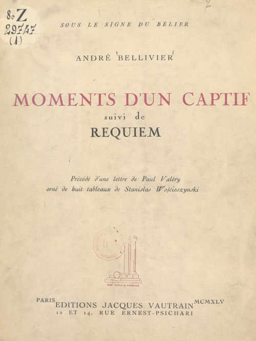 Couverture ebook de Moments d'un captif, de Andre Bellivier