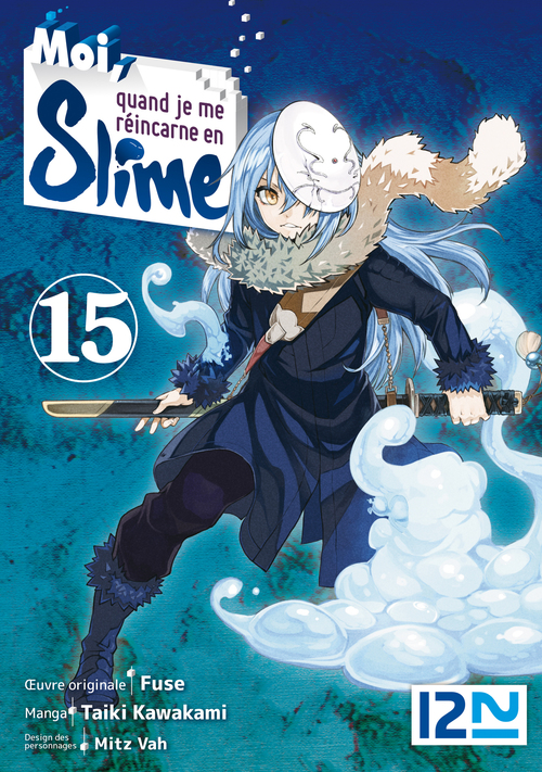 Couverture ebook de Moi, quand je me réincarne en slime - tome 15, de Fuse, Taiki Kawakami, Vah Mitz, Erica Moriya