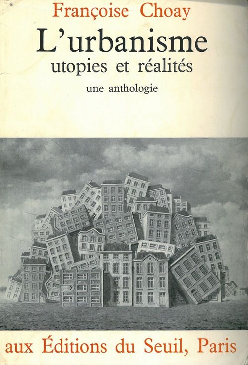 ebook cover of Urbanisme, utopies et réalités - Une anthologie, by Choay Francoise