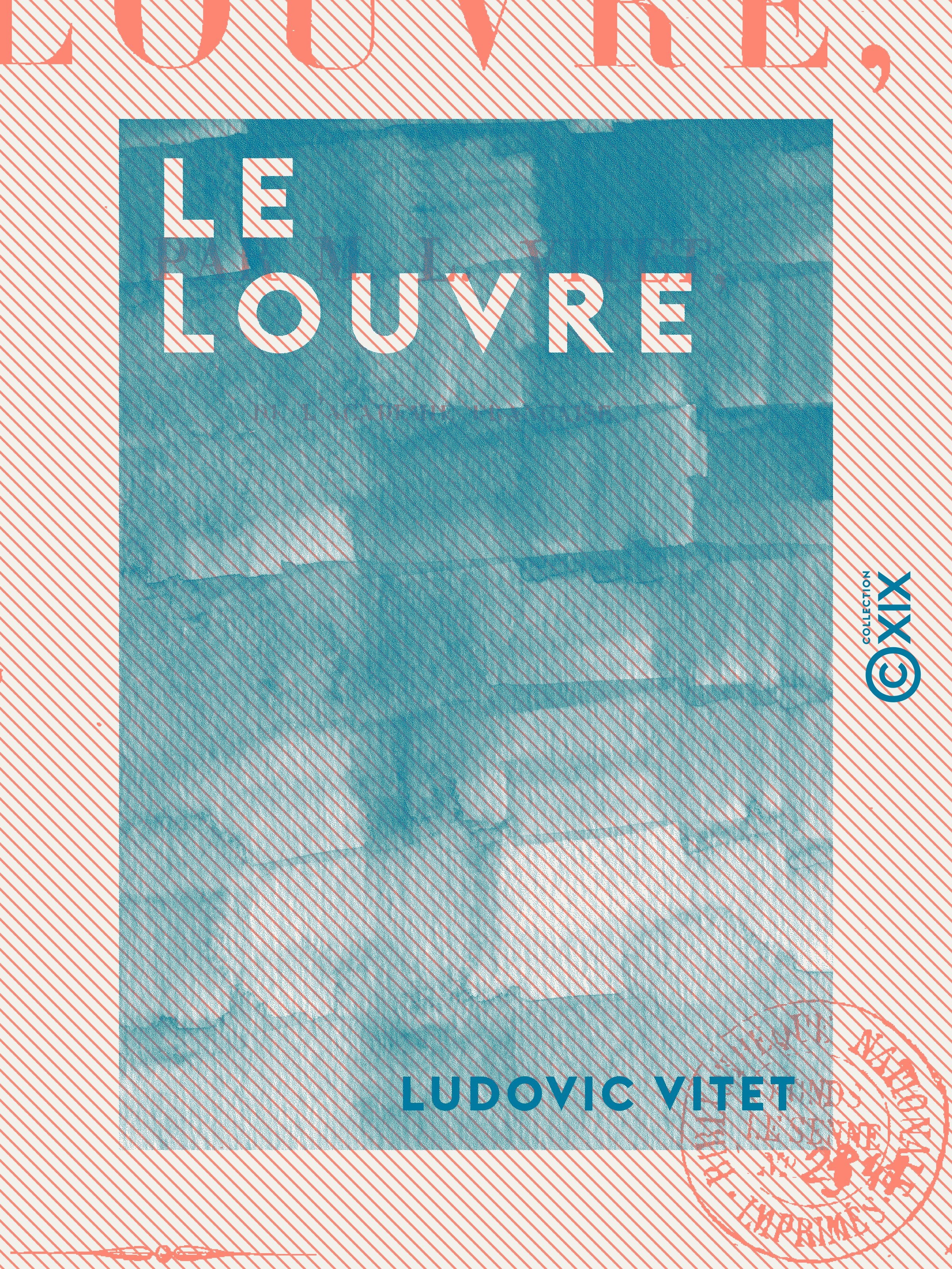 ebook cover of Le Louvre, by Ludovic Vitet