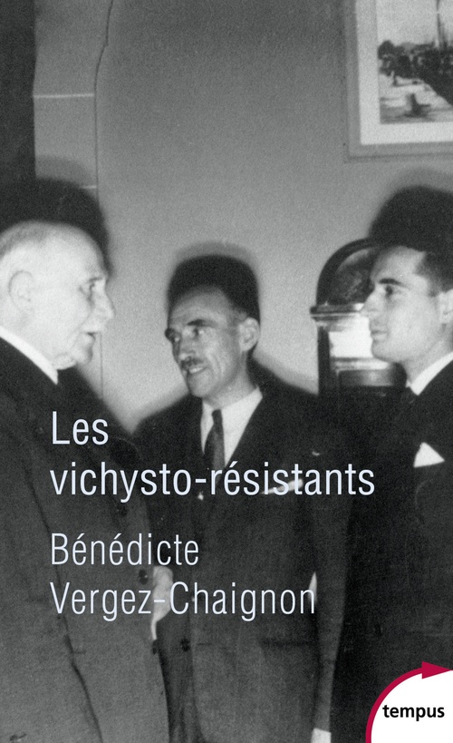 Couverture ebook de Les vichysto-résistants, de Bénédicte Vergez-Chaignon