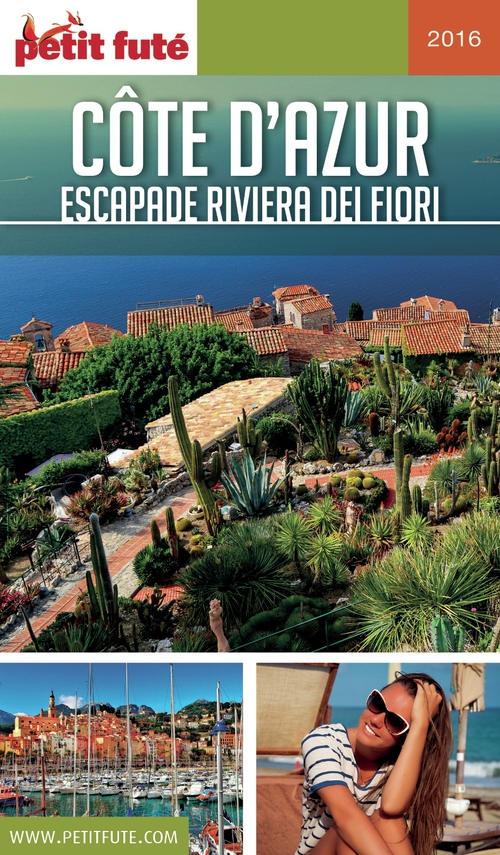Couverture ebook de CÔTE D'AZUR - MONACO 2016/2017 Petit Futé, de Collectif petit futé