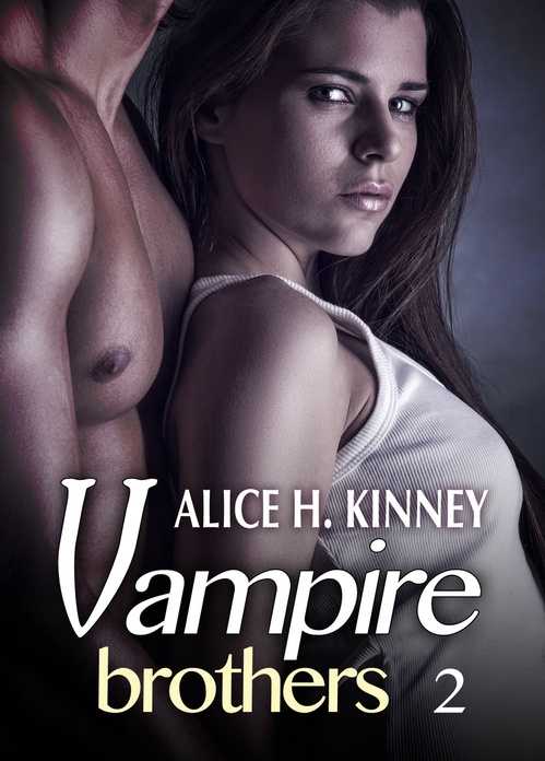 Couverture ebook de Vampire Brothers 2 (Deutsche Version), de Alice H. Kinney