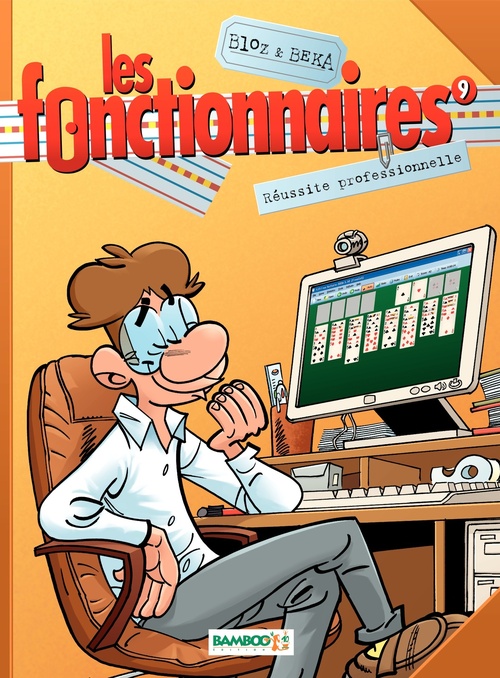 ebook cover of Les Fonctionnaires - Tome 9 - Réussite professionnelle, by BeKa, Bloz