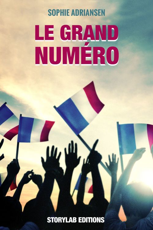 ebook cover of Le grand numéro, by Sophie Adriansen