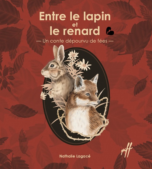 Couverture ebook de Entre le lapin et le renard, de Nathalie Lagace