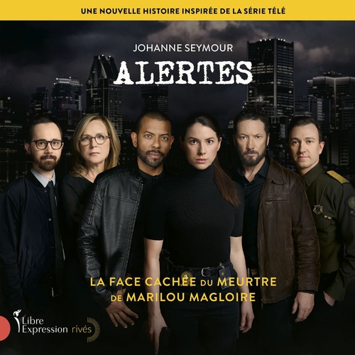 Couverture audiobook de Alertes, de Johanne Seymour