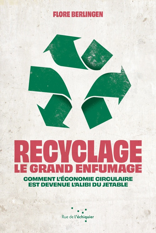 Couverture ebook de Recyclage : le grand enfumage, de Flore Berlingen
