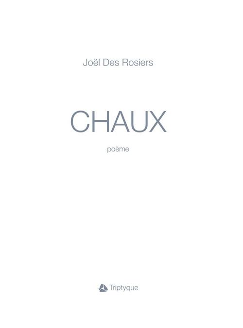 Couverture ebook de Chaux, de Joël Des rosiers