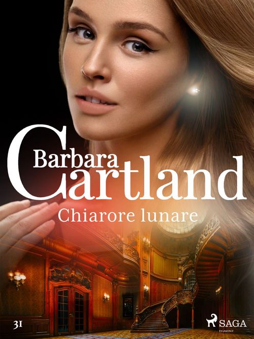 Couverture ebook de Chiarore lunare (La collezione eterna di Barbara Cartland 31), de Barbara Cartland