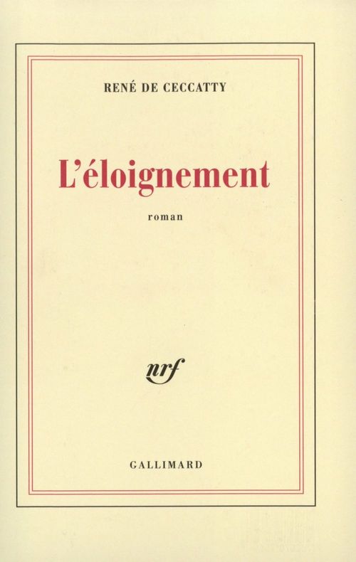 ebook cover of L'éloignement, by René de Ceccatty